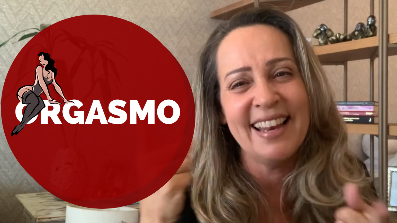 Vídeo | Orgasmo Feminino: dicas para atingir o orgasmo | Caminhos do Pompoarismo - por Jussara Hadadd