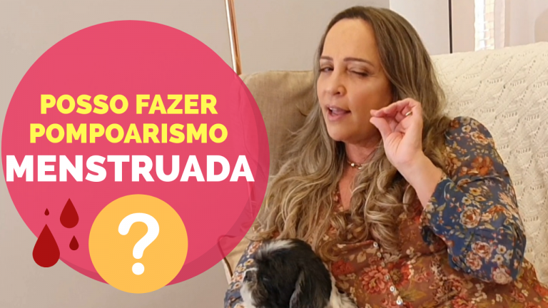 Posso fazer Pompoarismo quando estiver menstruada? | Caminhos do Pompoarismo - Jussara Hadadd