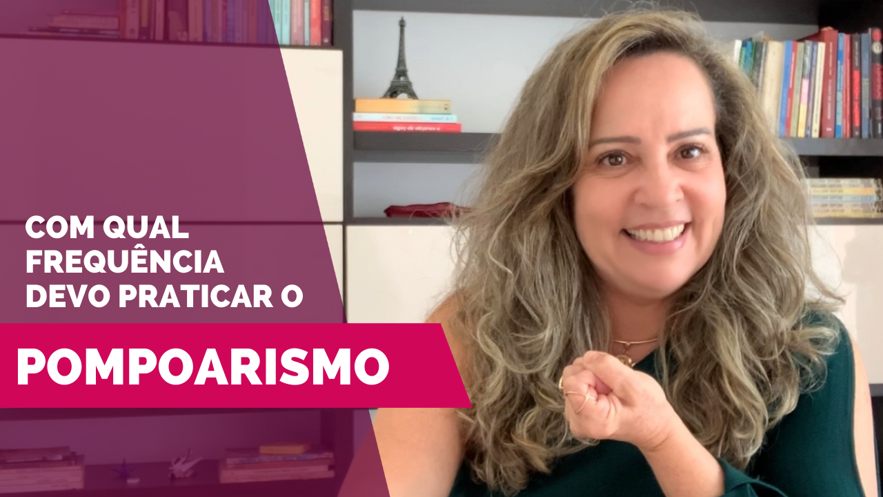 Vídeo | Com qual frequência devo praticar o Pompoarismo? - Caminhos do Pompoarismo - por Jussara Hadadd